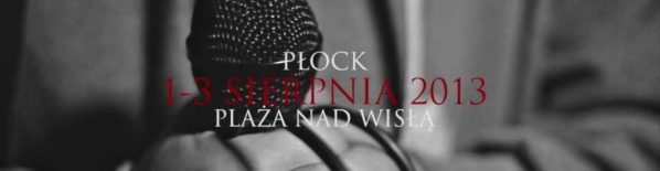 Zapewne zauważyliście, że od kilku dni w tle serwisu nafciarze.info widnieje reklama promująca Polish Hip-Hop Festival Płock 2013, który odbędzie się na płockiej plaży w dniach 1-3 sierpnia 2013 roku. W […]